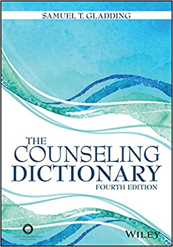 The Counseling Dictionary (4th Edition) BY Gladding - Orginal Pdf